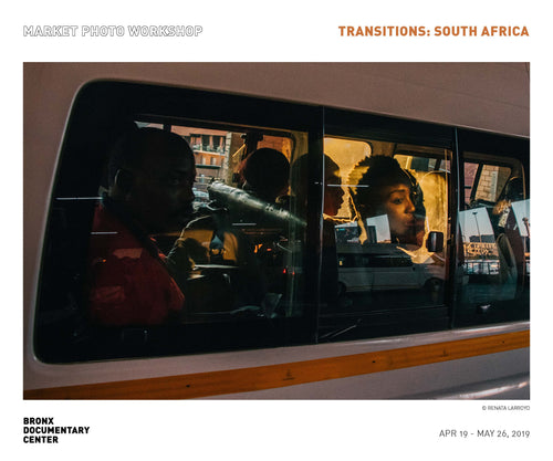 TRANSITIONS: SOUTH AFRICA MARKET PHOTO WORKSHOP